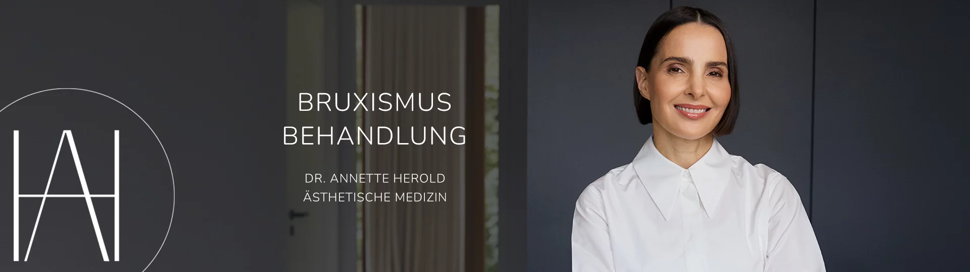 Bruxismus Düsseldorf, Dr. Annette Herold, Aesthetics Redefined 