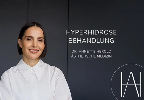 Hyperhidrose Düsseldorf, Dr. Annette Herold, Aesthetics Redefined 