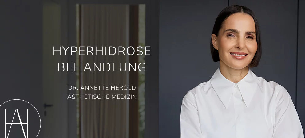 Hyperhidrose Düsseldorf, Dr. Annette Herold, Aesthetics Redefined 