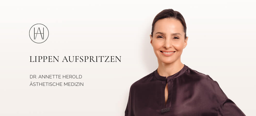 Lippen aufspritzen Düsseldorf, Dr. Annette Herold, Aesthetics Redefined 