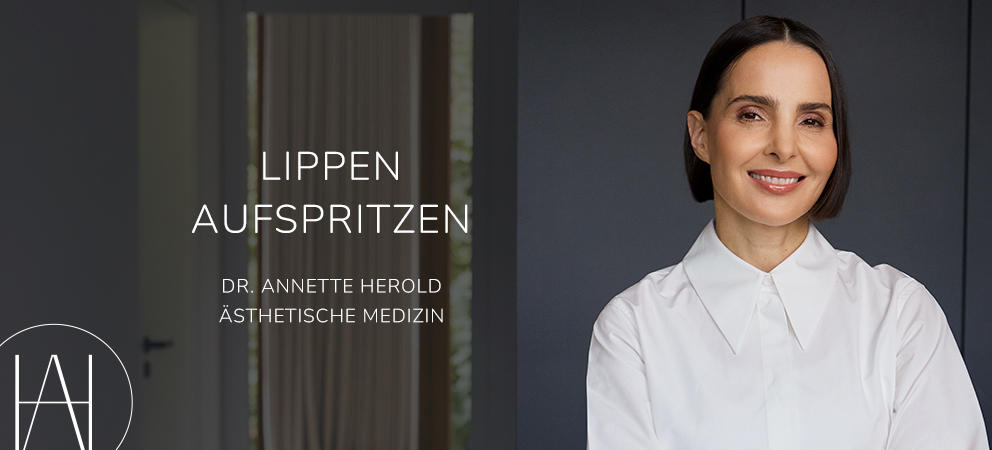 Lippen aufspritzen Düsseldorf, Dr. Annette Herold, Aesthetics Redefined 